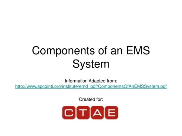Components of an EMS System