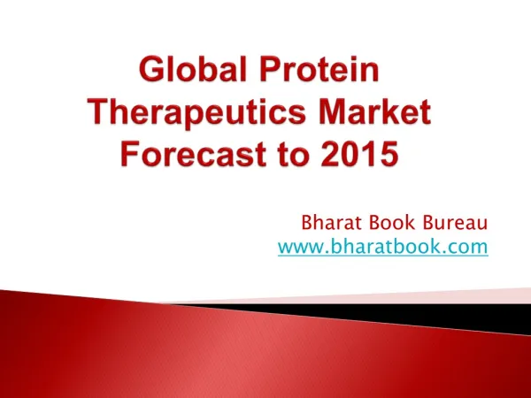 Global Protein Therapeutics Market Forecast to 2015