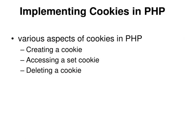 Implementing Cookies in PHP