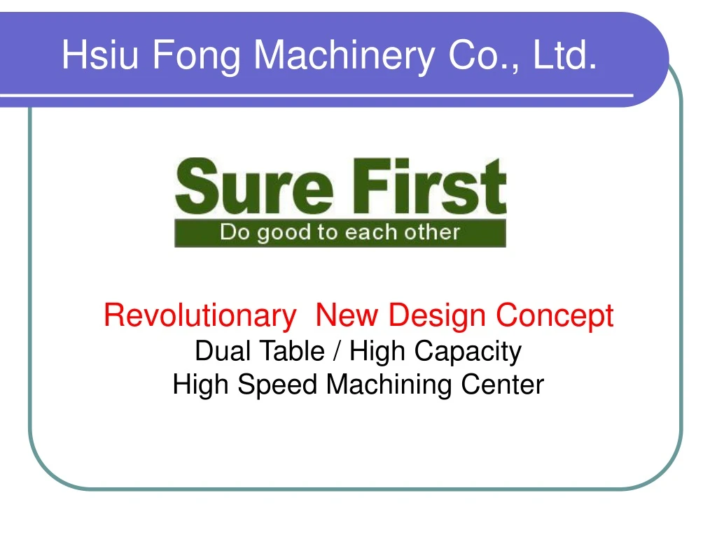 hsiu fong machinery co ltd