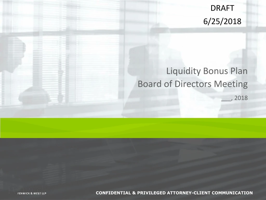 liquidity bonus plan board of directors meeting 2018