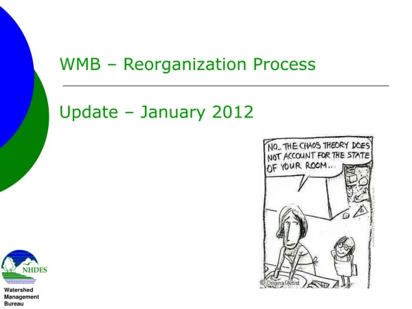 WMB – Reorganization Process Update – January 2012
