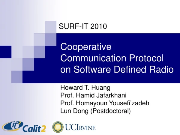 Cooperative Communication Protocol on Software Defined Radio