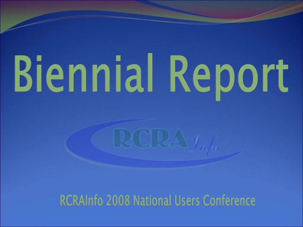 biennial report