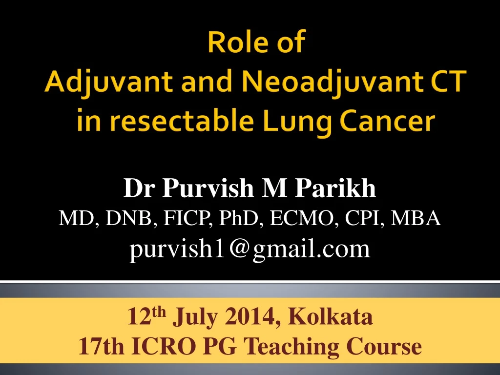 role of adjuvant and neoadjuvant ct in resectable lung cancer