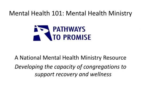 Mental Health 101: Mental Health Ministry