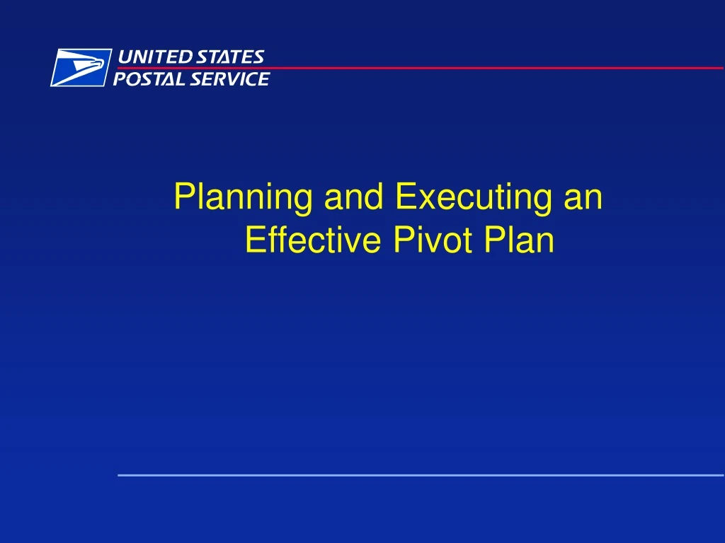 planning and executing an effective pivot plan