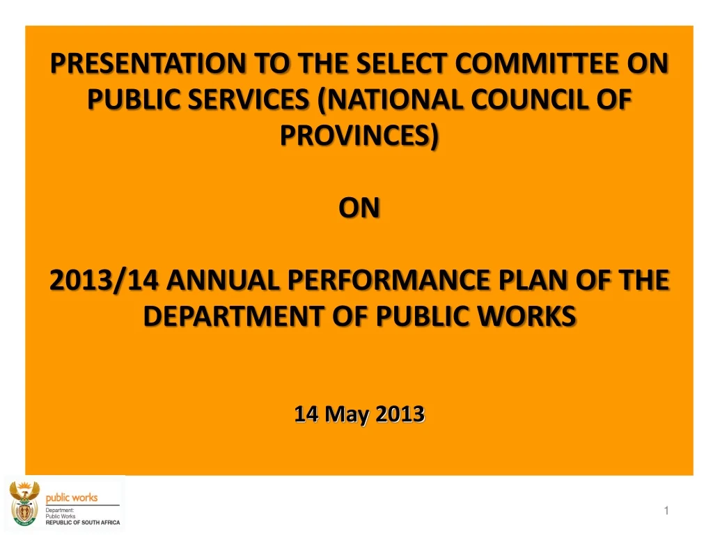 presentation to the select committee on public