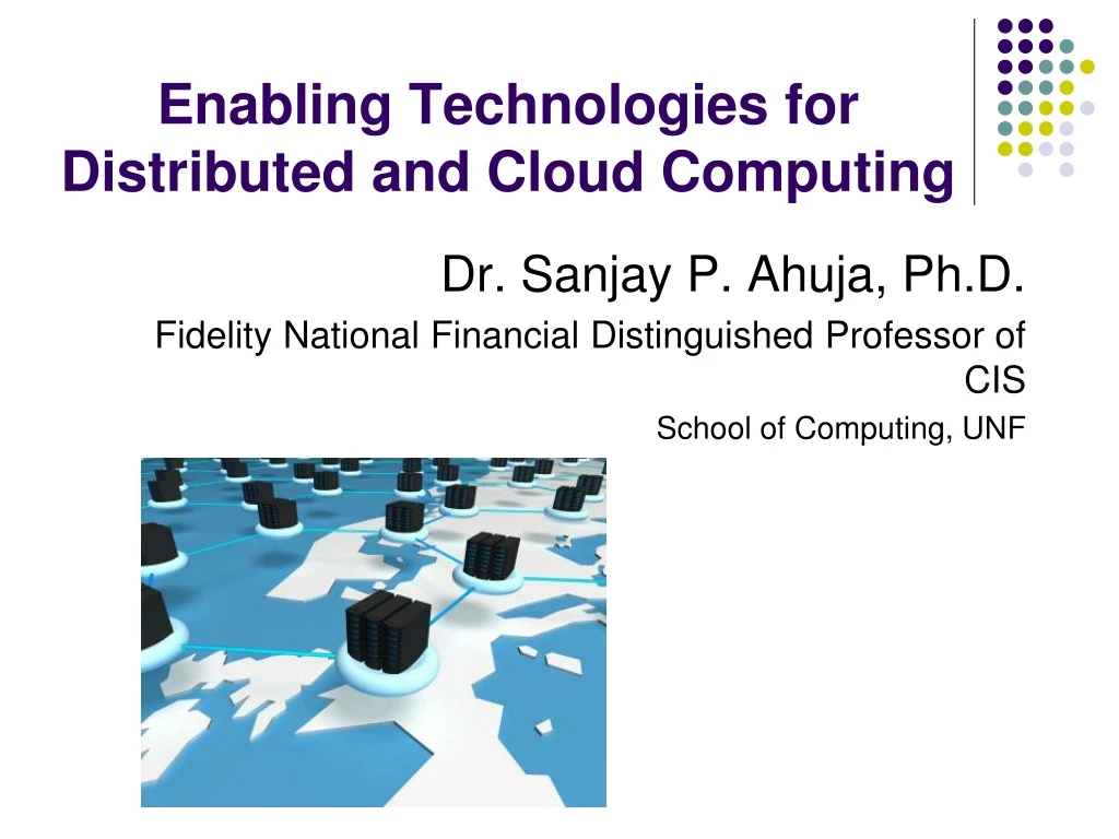 enabling technologies for distributed and cloud computing