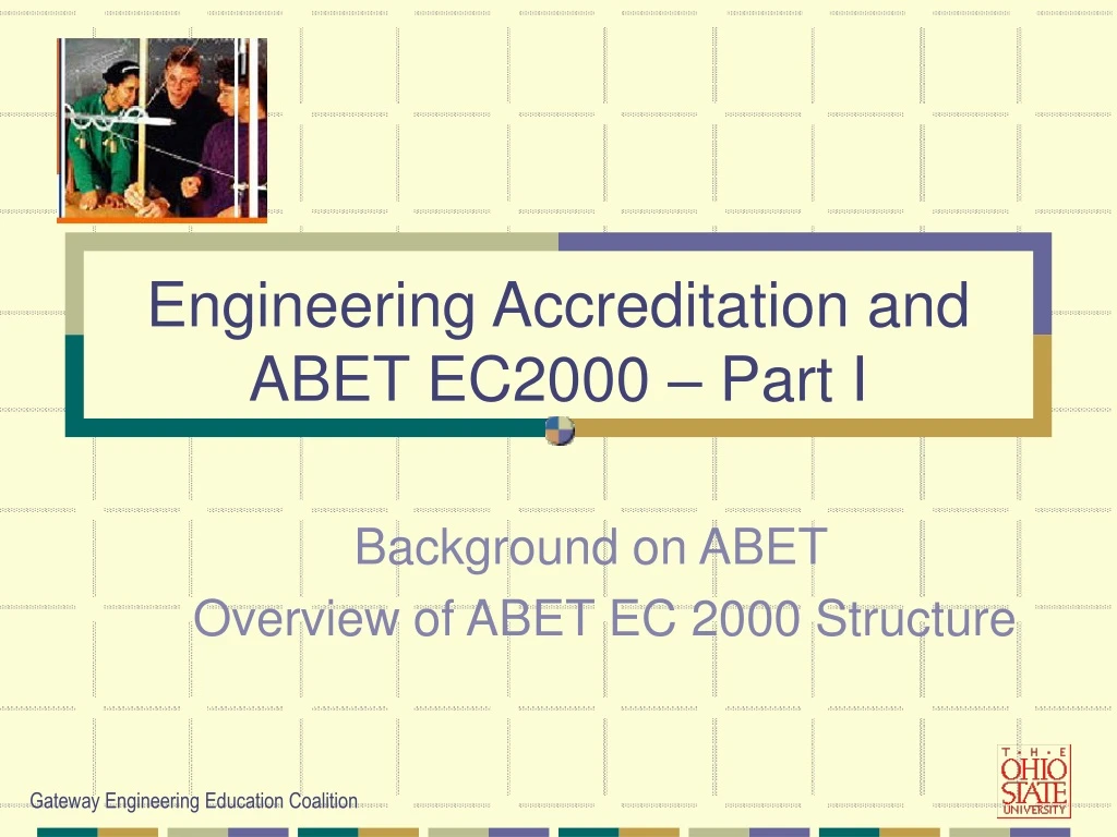 background on abet overview of abet ec 2000 structure
