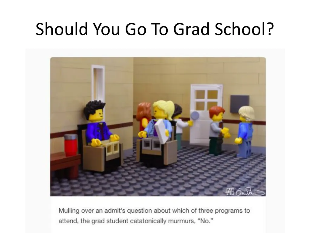 should you go to grad school
