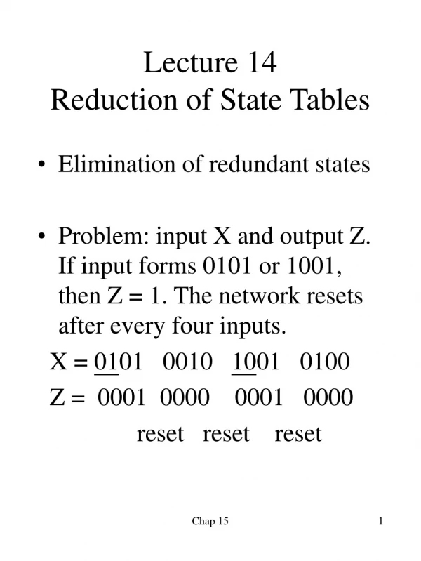 Lecture 14  Reduction of State Tables