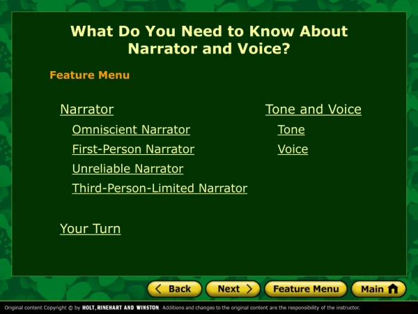 What Do You Need to Know About  Narrator and Voice?
