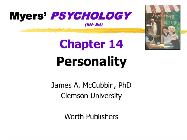 Myers’  PSYCHOLOGY 				(6th Ed)