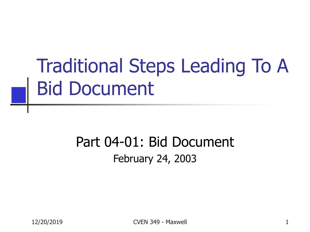 traditional steps leading to a bid document