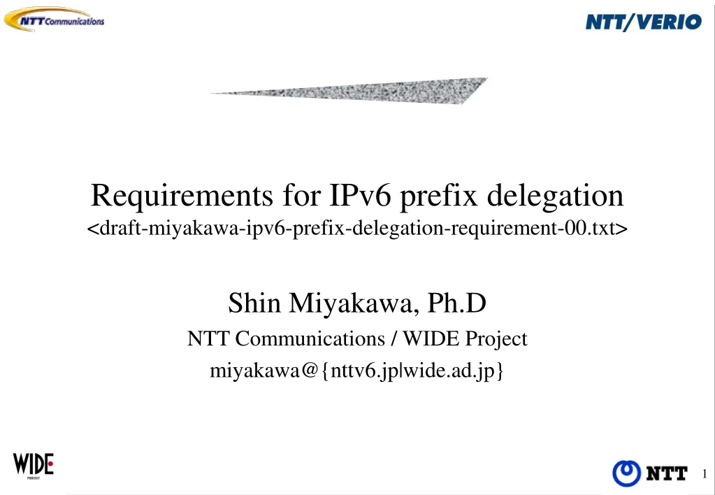 requirements for ipv6 prefix delegation draft miyakawa ipv6 prefix delegation requirement 00 txt