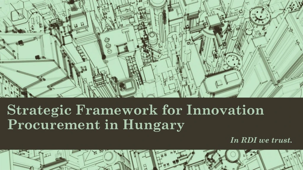 strategic framework for innovation procurement in hungary