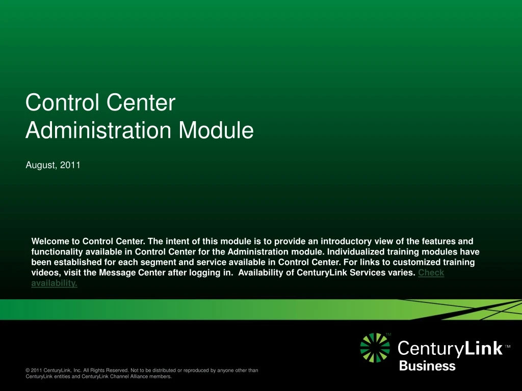 control center administration module