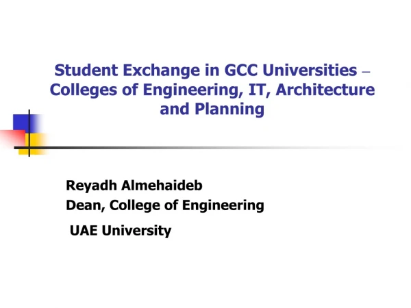Student Exchange in GCC Universities  –  Colleges of Engineering, IT, Architecture and Planning