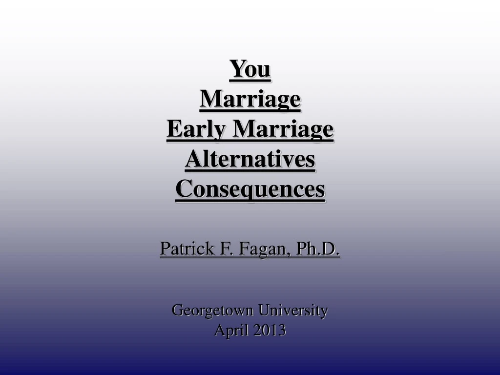 you marriage early marriage alternatives