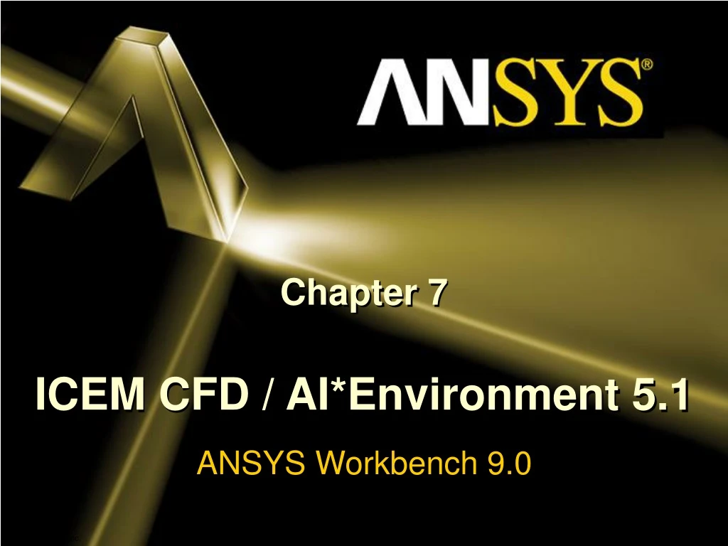 chapter 7 icem cfd ai environment 5 1
