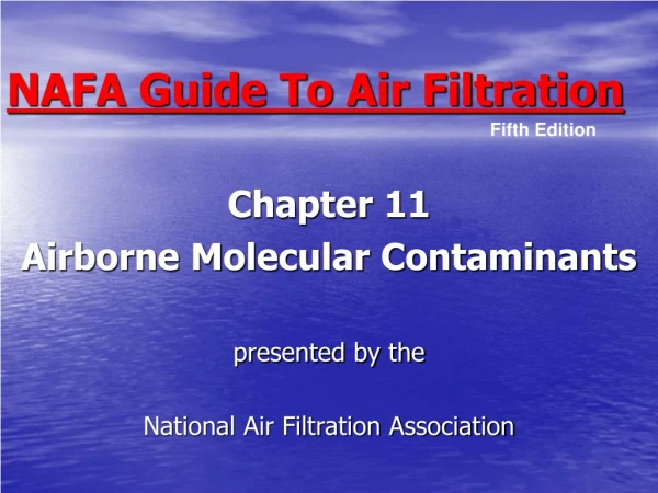 NAFA Guide To Air Filtration