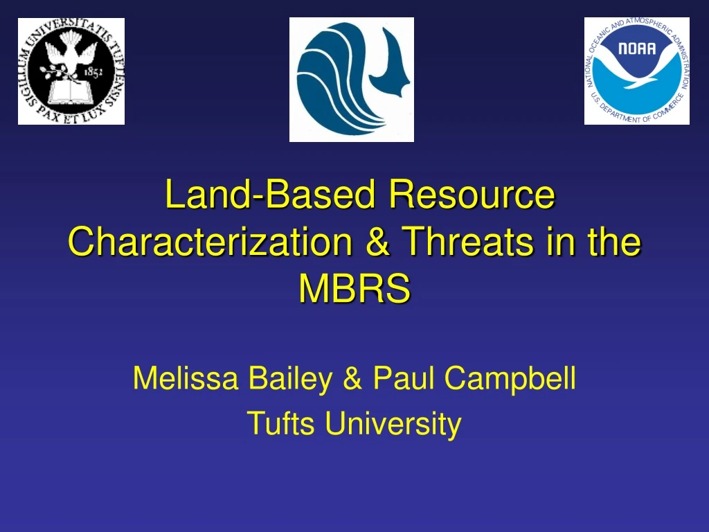 land based resource characterization threats in the mbrs
