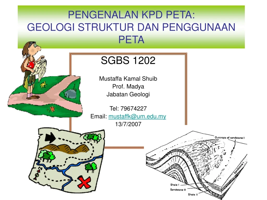 pengenalan kpd peta geologi struktur dan penggunaan peta