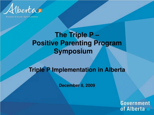 The Triple P –  Positive Parenting Program Symposium