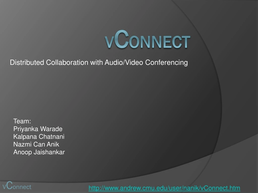 distributed collaboration with audio video c onferencing