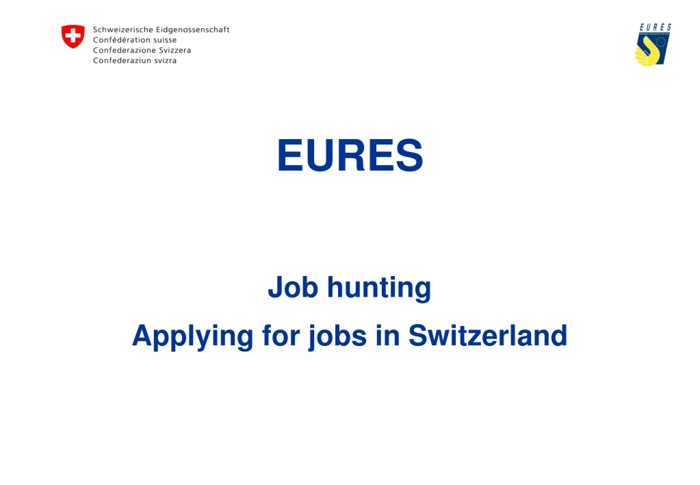 eures job hunting applying for jobs in switzerland