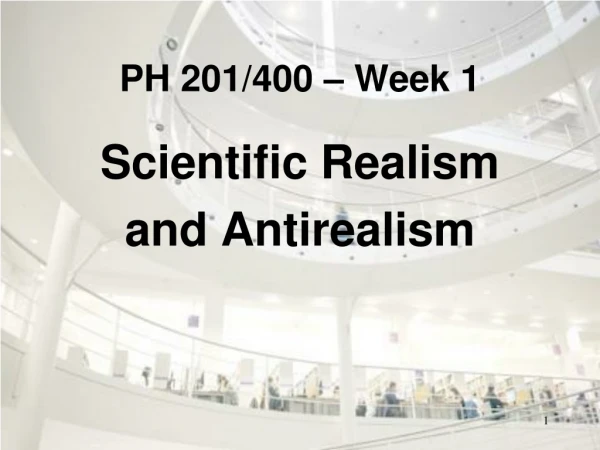 PH 201/400 – Week 1