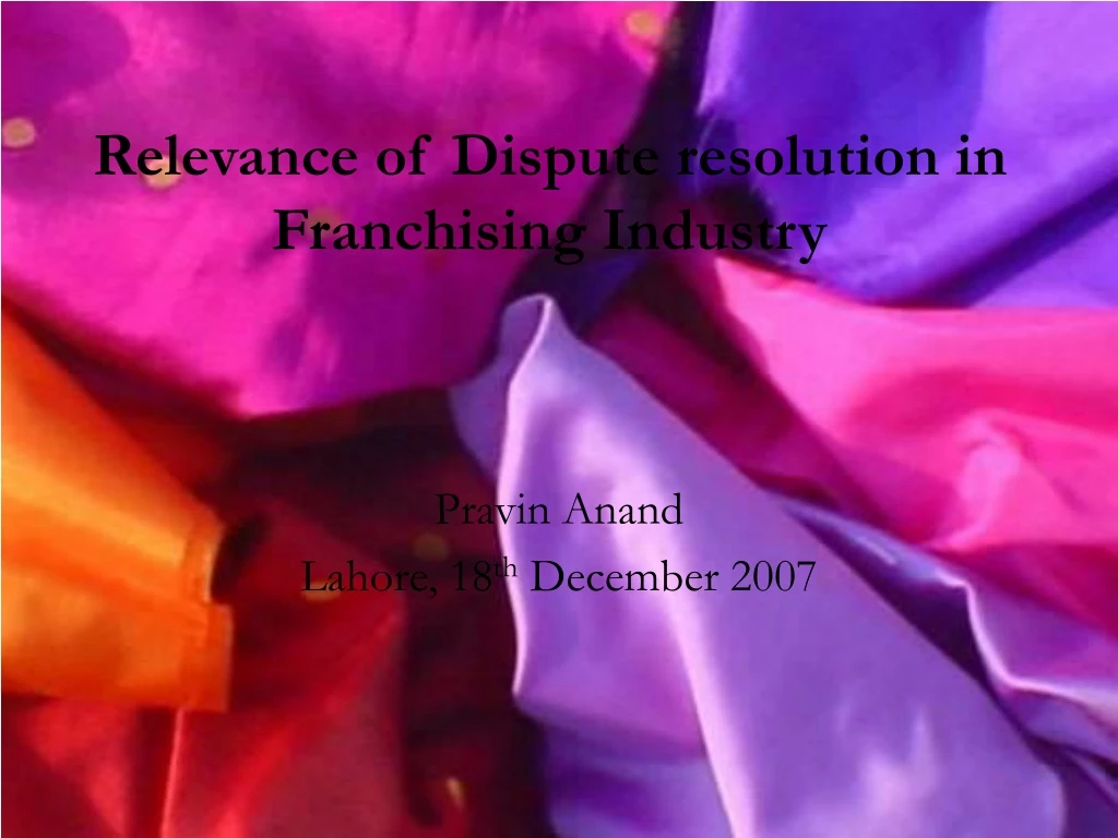 relevance of dispute resolution in franchising industry