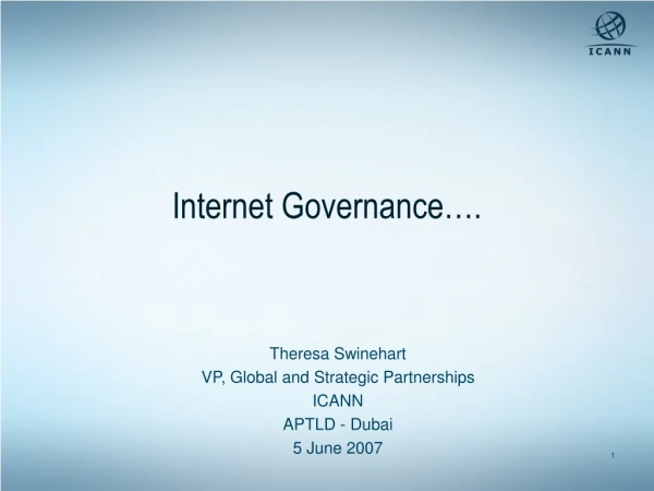 Internet Governance….