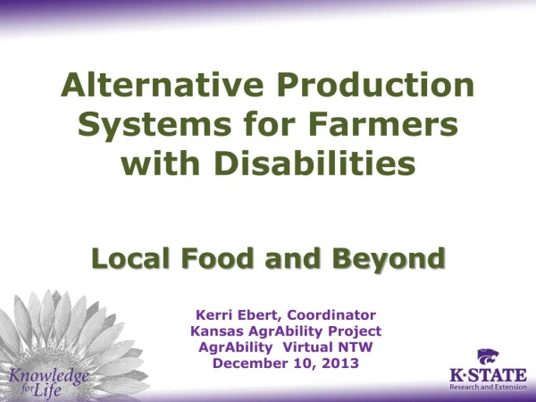 Alternative Production Systems for Farmers  with Disabilities