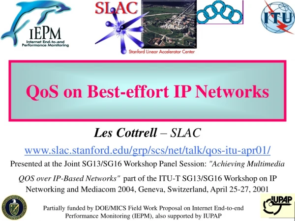 QoS on Best-effort IP Networks