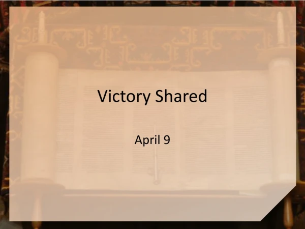 Victory Shared