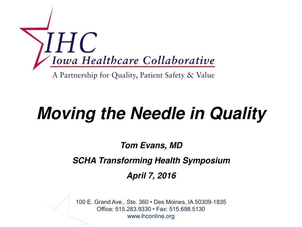 moving the needle in quality tom evans md scha