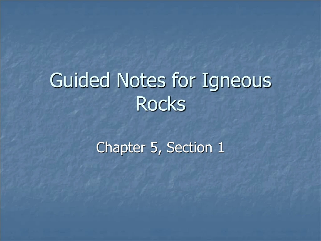guided notes for igneous rocks