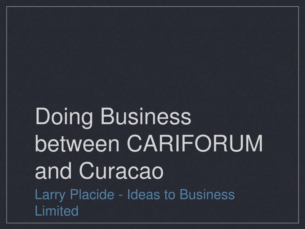 doing business between cariforum and curacao