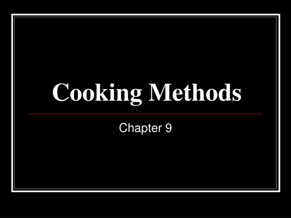 Cooking Methods