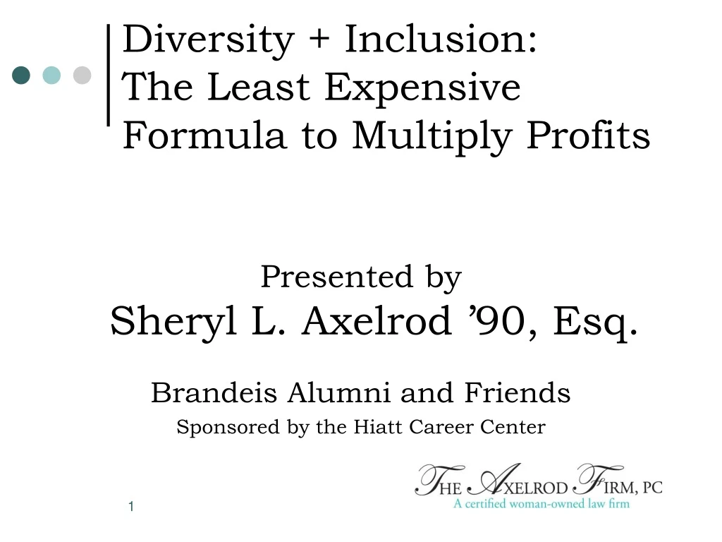 diversity inclusion the least expensive formula to multiply profits