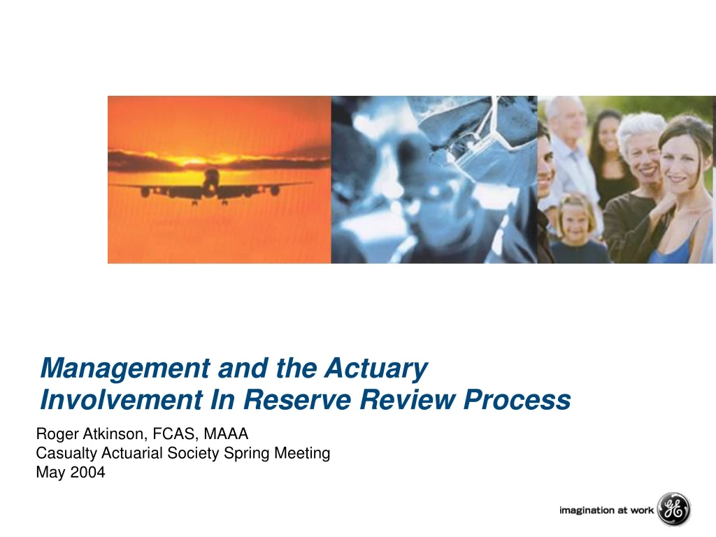 management and the actuary involvement in reserve