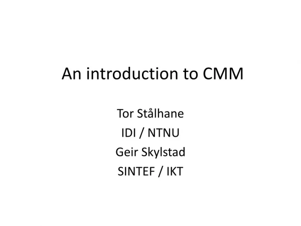 An introduction to CMM