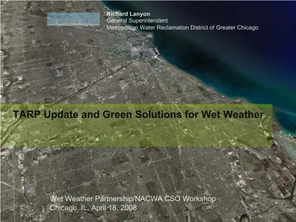 Richard Lanyon General Superintendent Metropolitan Water Reclamation District of Greater Chicago