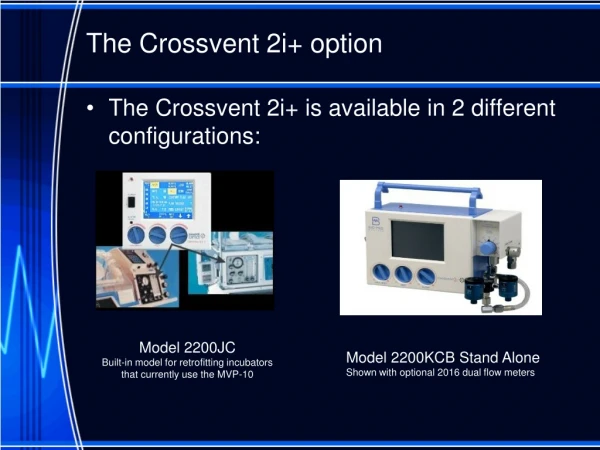 The Crossvent 2i+ option