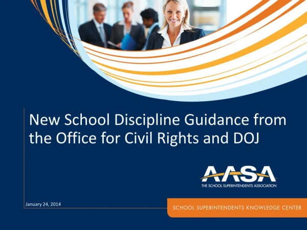 New School  Discipline Guidance from  the Office  for Civil Rights and DOJ