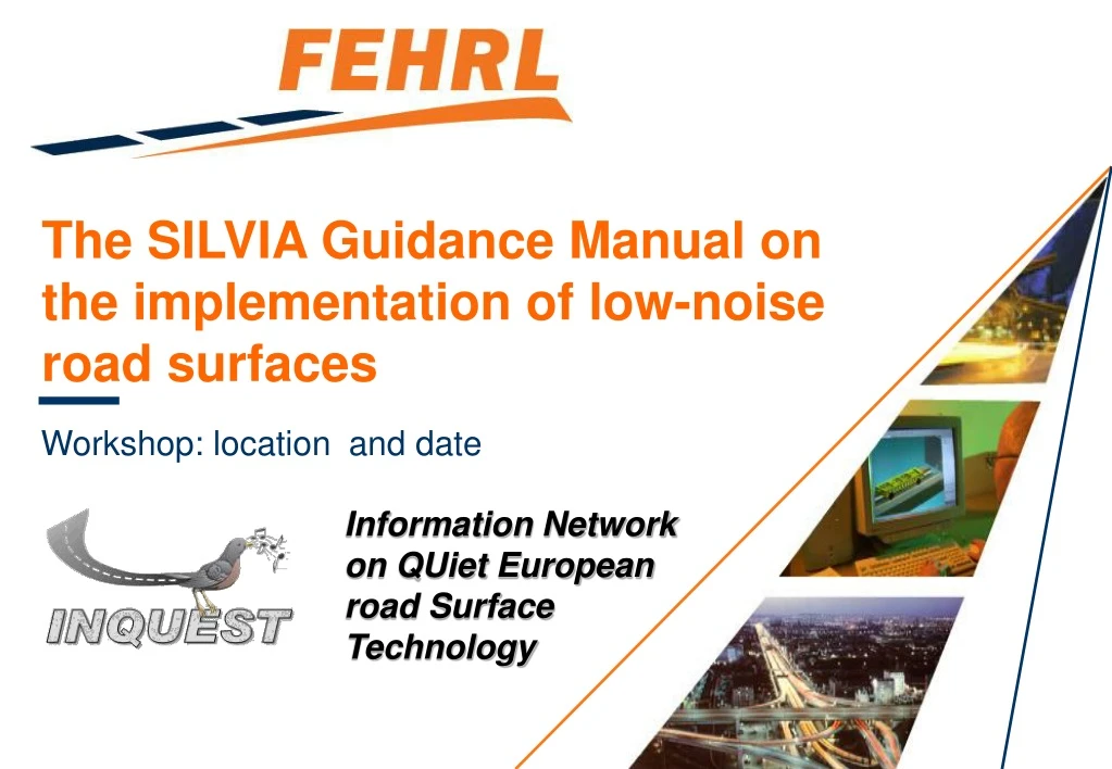 the silvia guidance manual on the implementation of low noise road surfaces