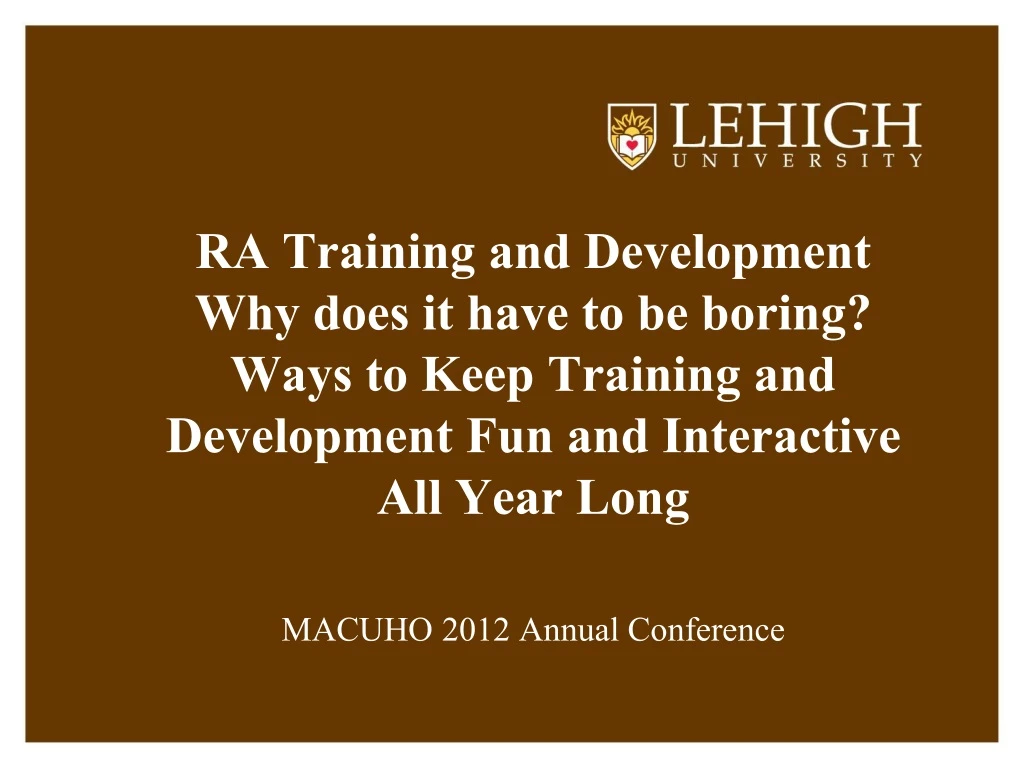 ra training and development why does it have
