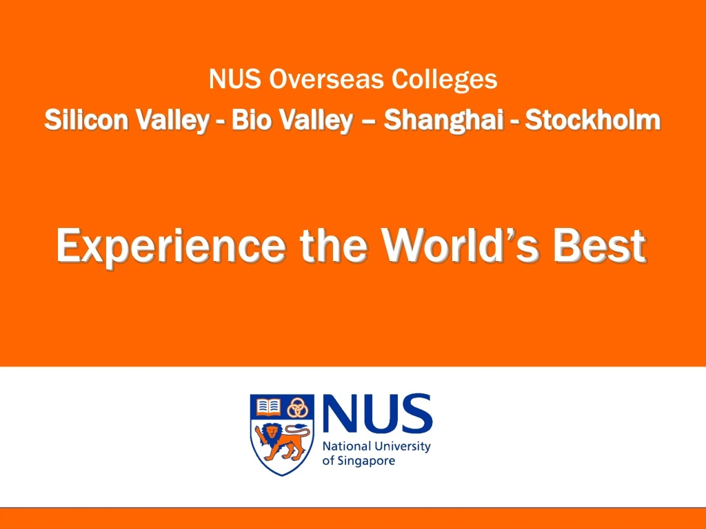 nus overseas colleges silicon valley bio valley shanghai stockholm